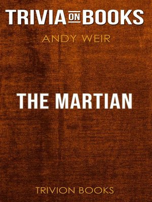 cover image of The Martian by Andy Weir (Trivia-On-Books)